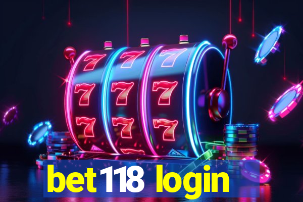 bet118 login